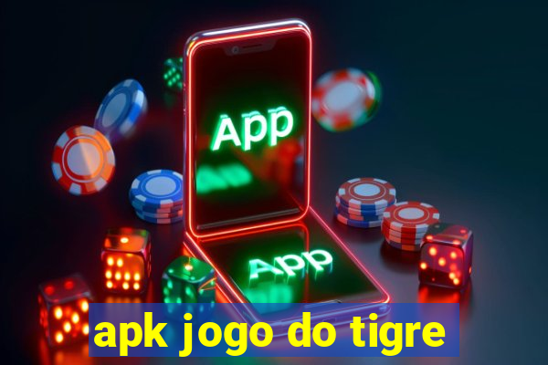 apk jogo do tigre