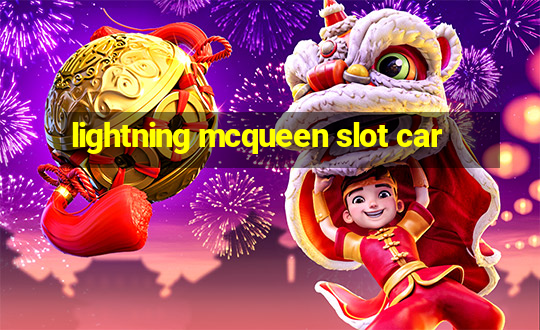 lightning mcqueen slot car