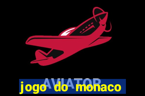 jogo do monaco onde assistir