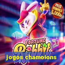 jogos chamoions