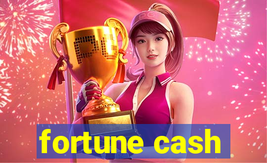 fortune cash