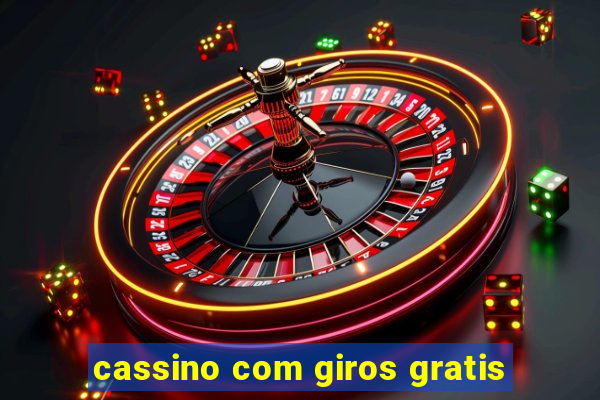 cassino com giros gratis