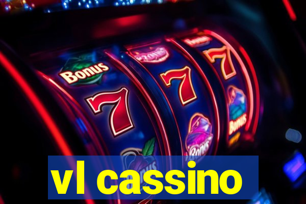 vl cassino