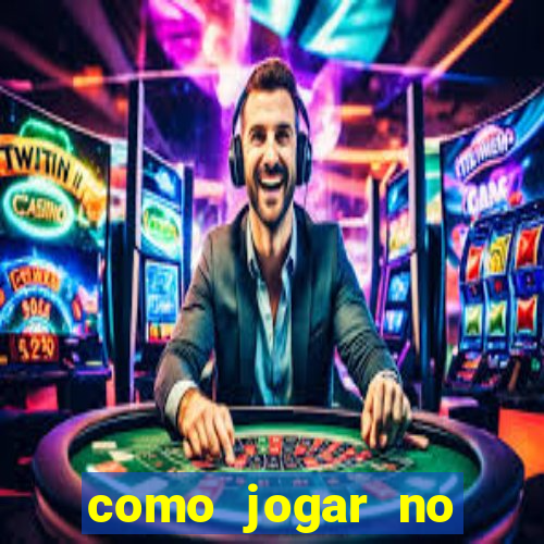 como jogar no tigrinho sem depositar