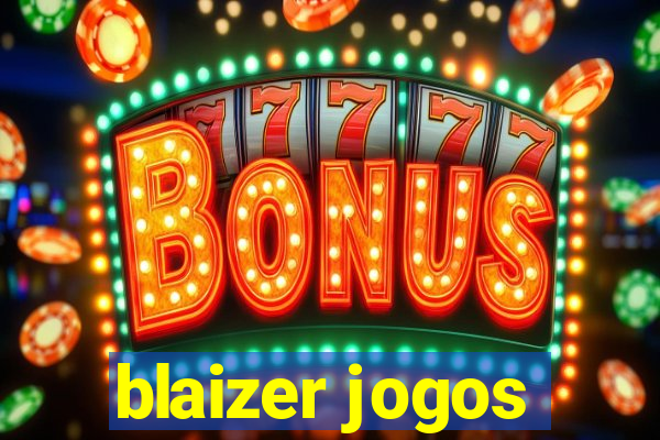 blaizer jogos