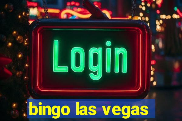 bingo las vegas