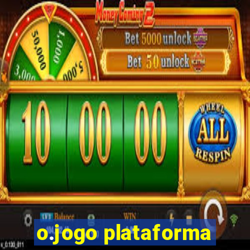 o.jogo plataforma