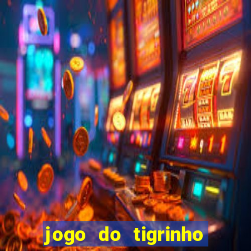 jogo do tigrinho plataforma de 5 reais