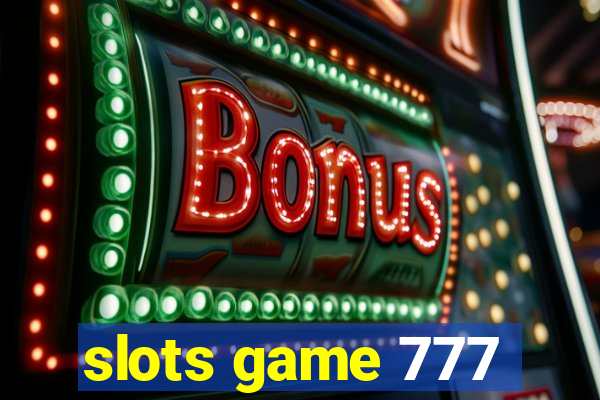 slots game 777