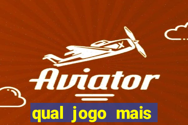 qual jogo mais fácil de ganhar