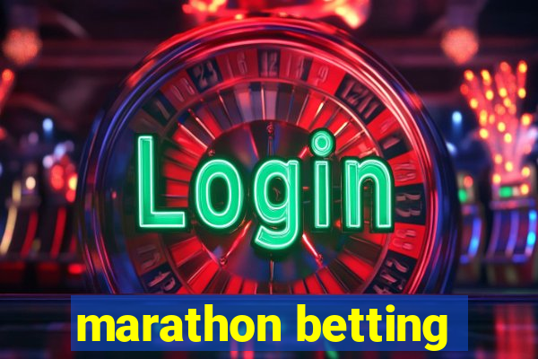 marathon betting