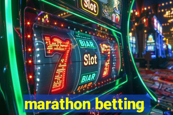 marathon betting