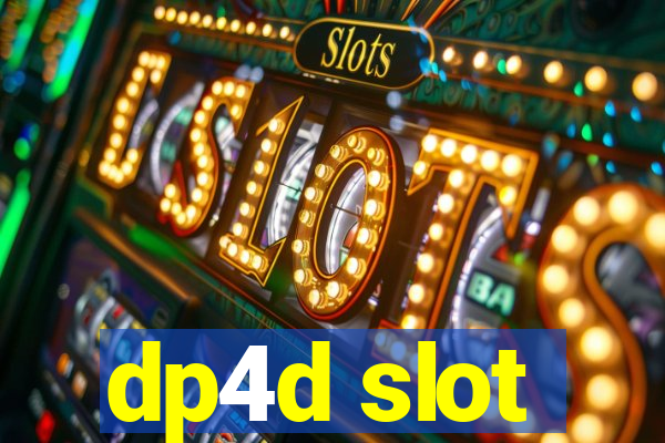 dp4d slot