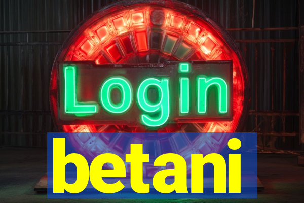 betani