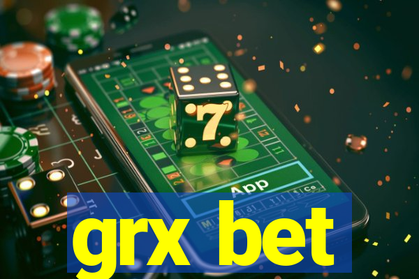 grx bet