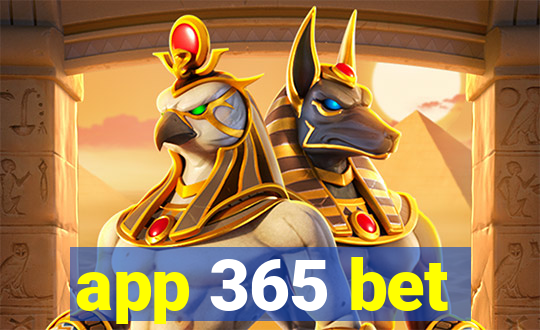 app 365 bet