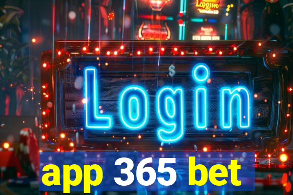 app 365 bet