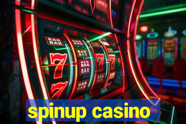 spinup casino