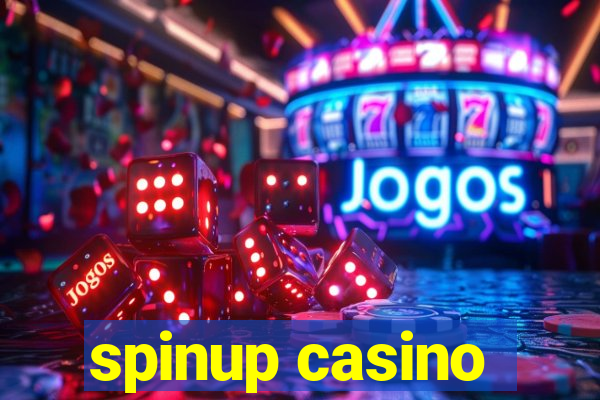 spinup casino