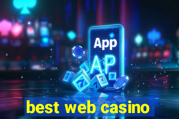 best web casino