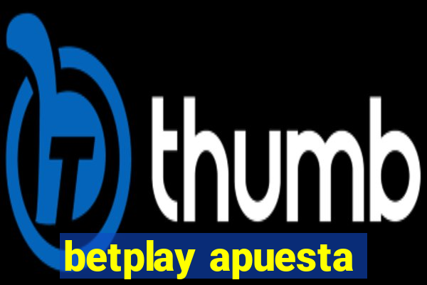 betplay apuesta