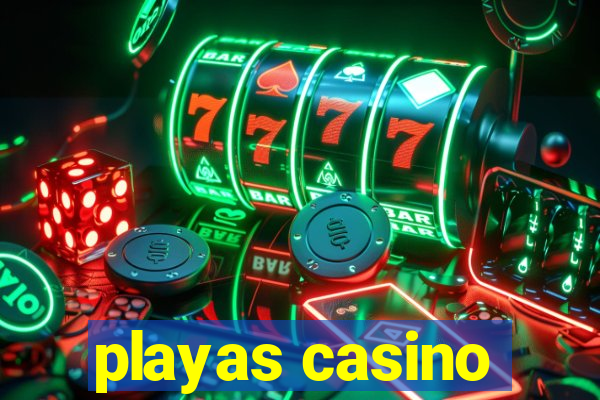 playas casino