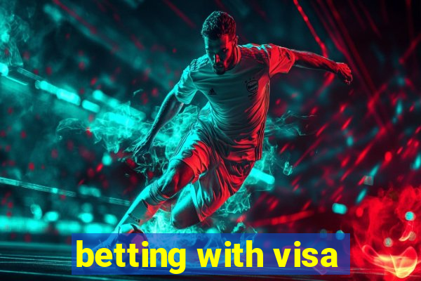 betting with visa