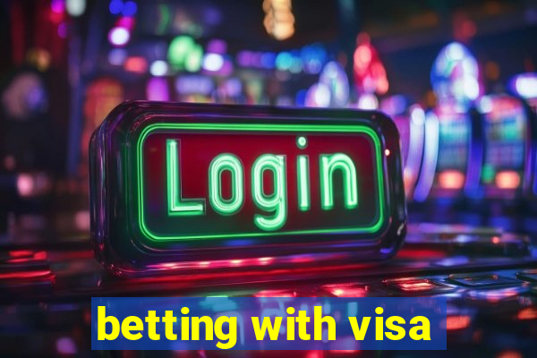 betting with visa