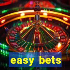 easy bets