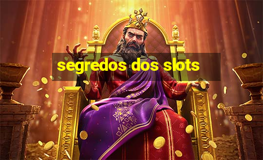 segredos dos slots