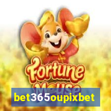 bet365oupixbet