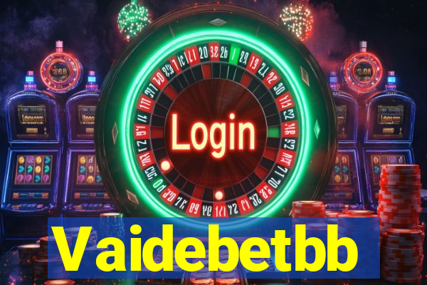 Vaidebetbb