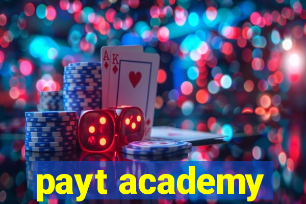 payt academy