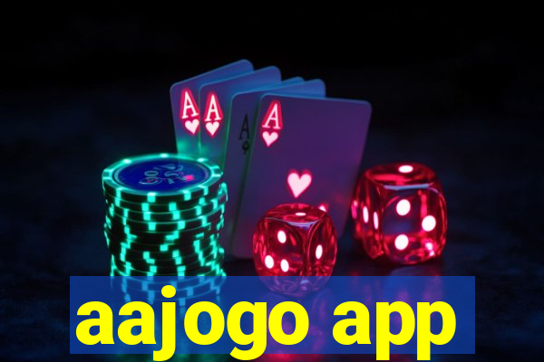 aajogo app