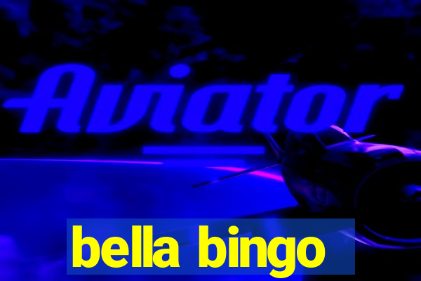 bella bingo