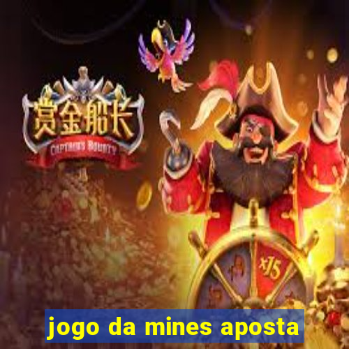 jogo da mines aposta