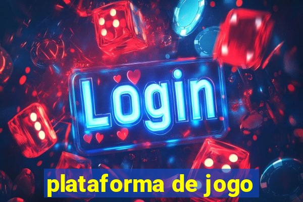 plataforma de jogo