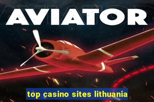 top casino sites lithuania