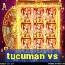 tucuman vs