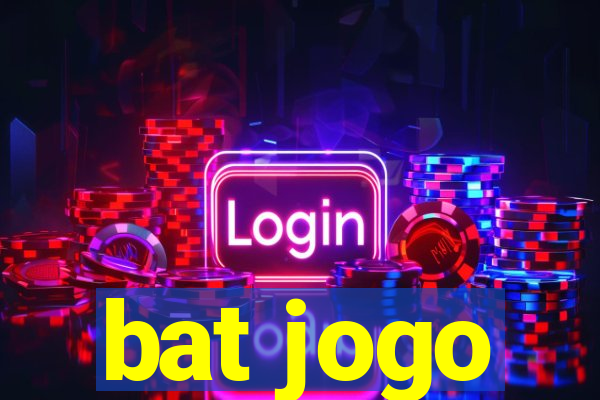 bat jogo