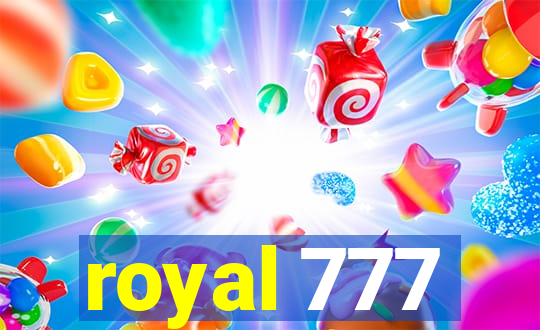 royal 777