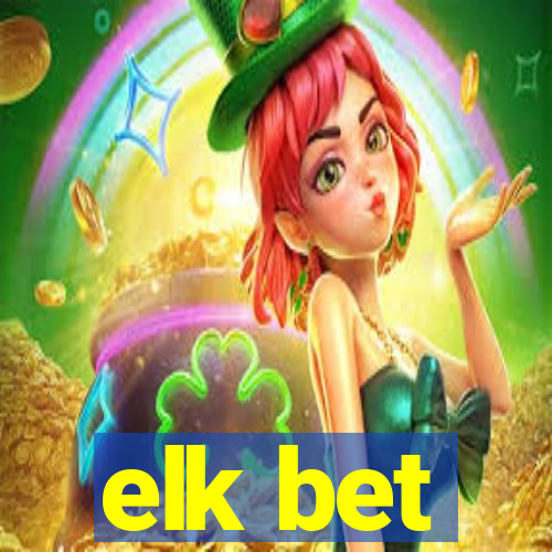 elk bet