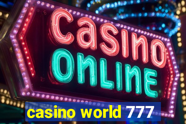 casino world 777