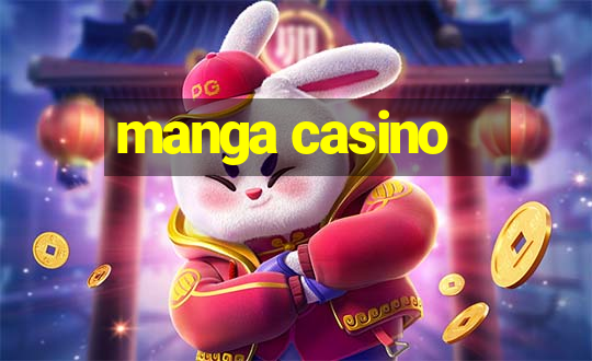 manga casino