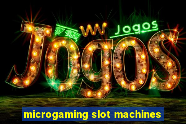 microgaming slot machines