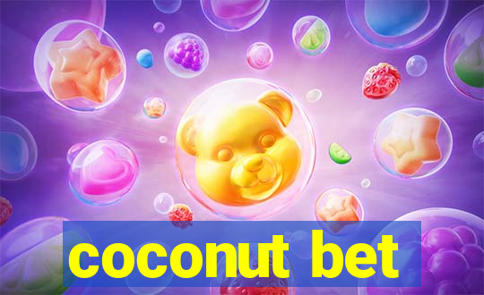 coconut bet