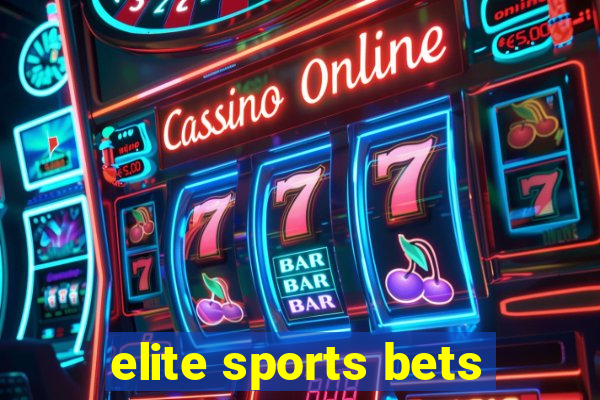 elite sports bets