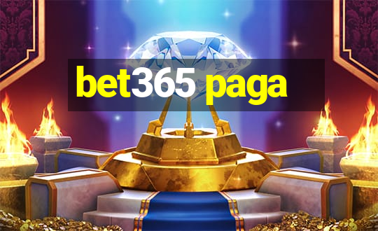 bet365 paga