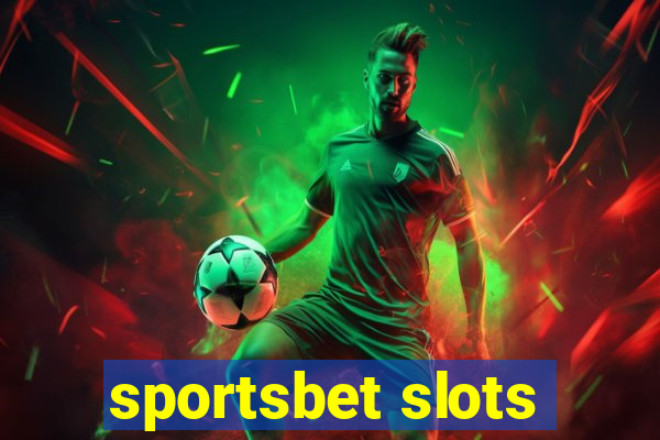 sportsbet slots