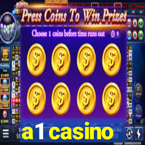 a1 casino